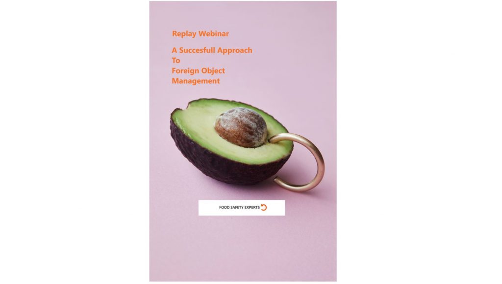 <p> <img src="avocado.jpg" alt="Foreign Body in Product"> A Successful Approach To Foreign Object Management </p>